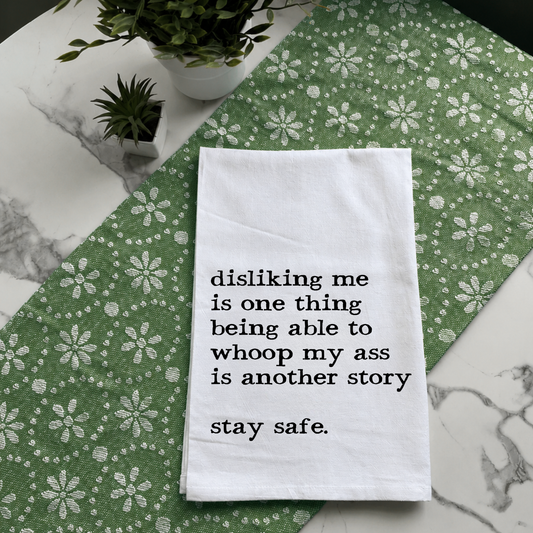 "Stay Safe" Kitchen Towel