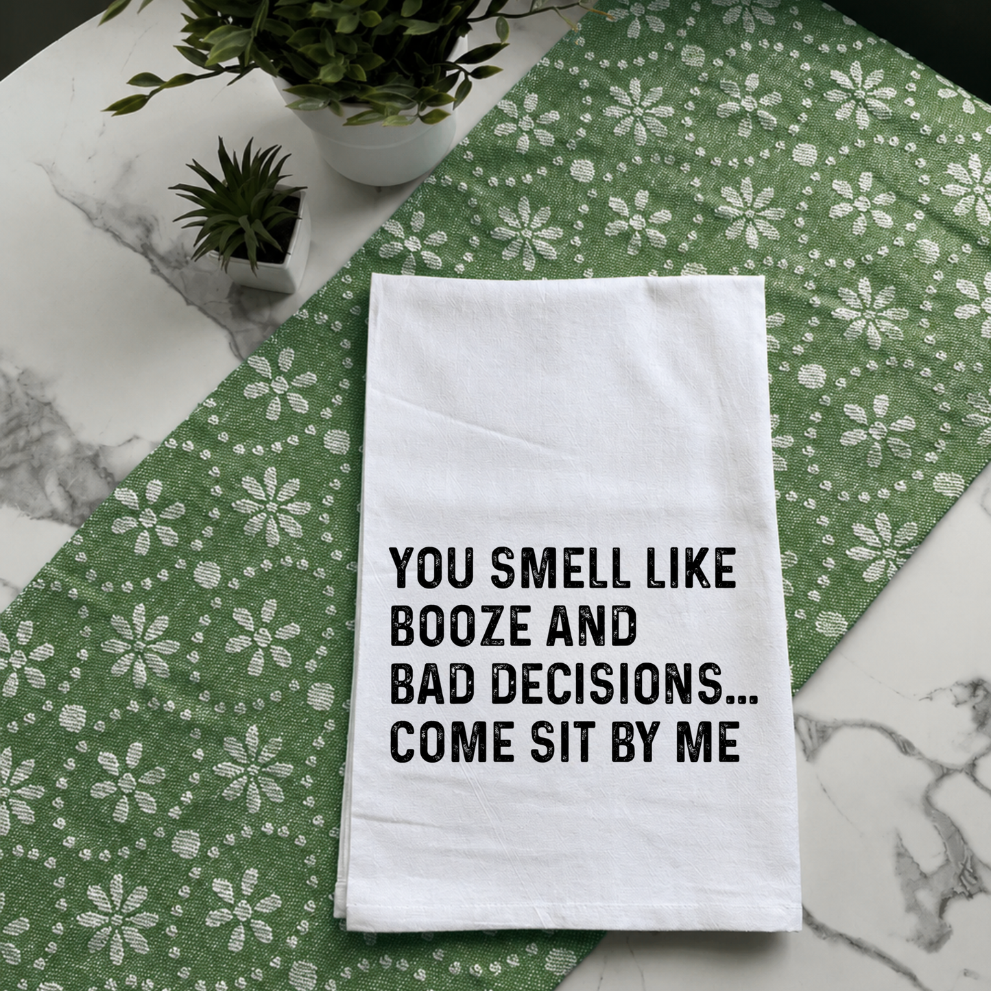 "Booze & Bad Decisions" Kitchen Towel
