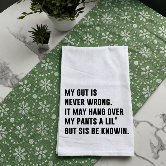 "My Gut Knows Best" Kitchen Towel