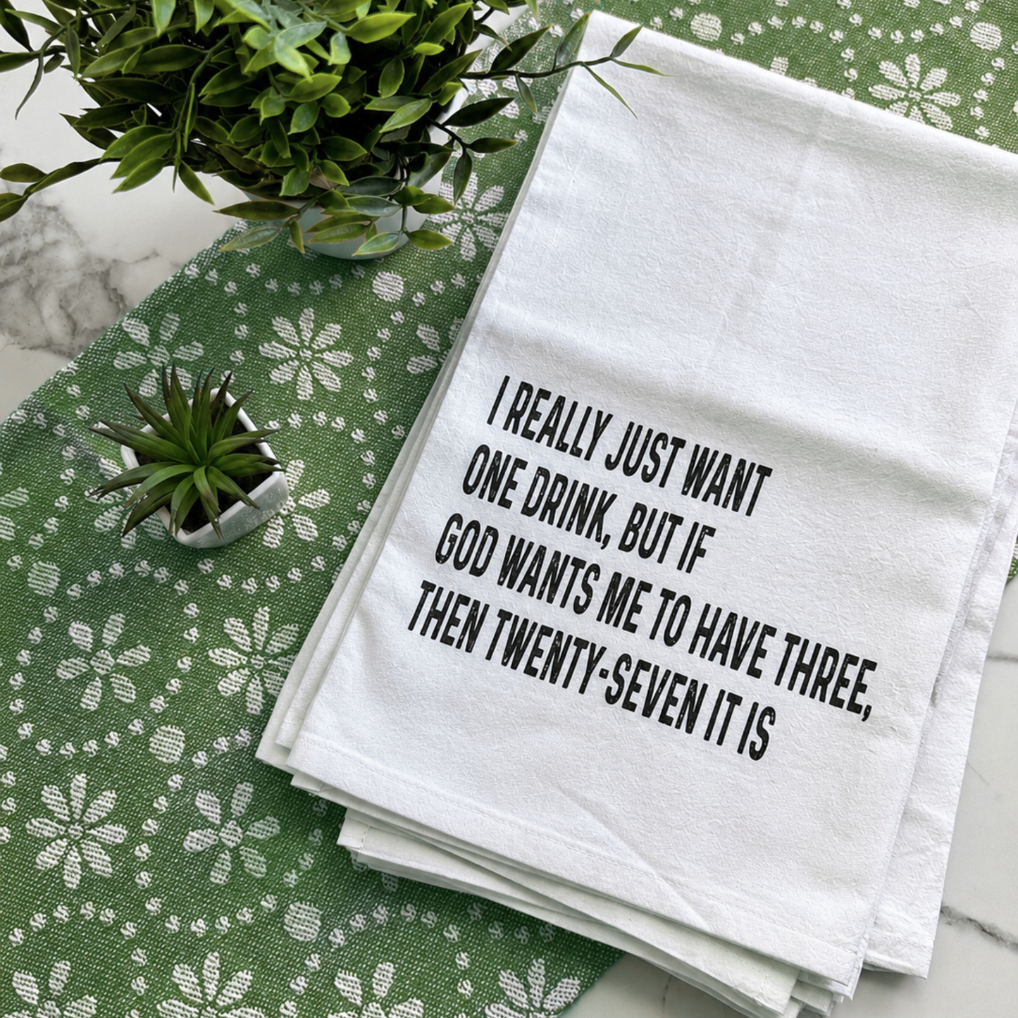 "Ask for More" Kitchen Towel