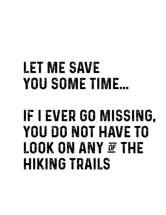 "Let Me Save You Some Time" Kitchen Towel
