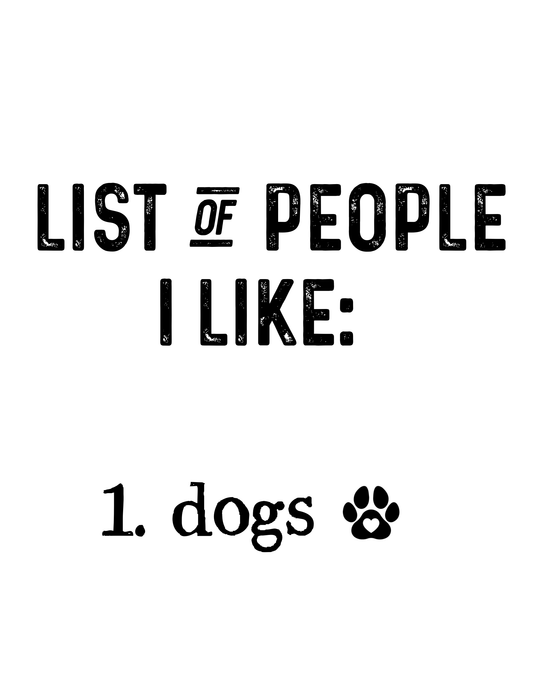 "List of People I Like: Dogs" Kitchen Towel