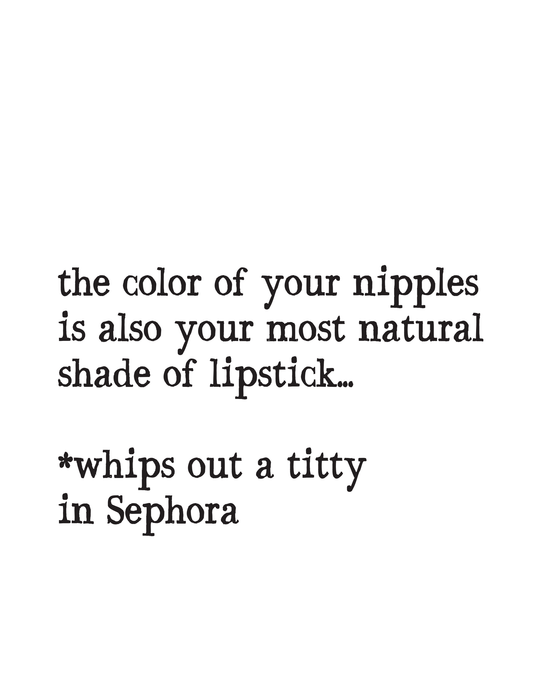 "Whips Out a Titty in Sephora" Kitchen Towel